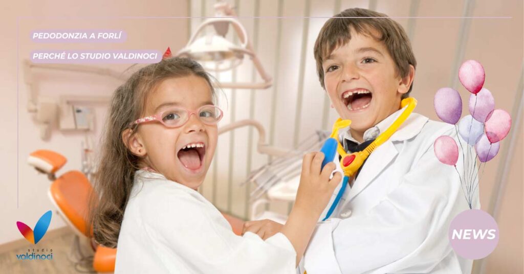Pedodonzia a Forlì: Perché lo Studio Valdinoci 1 Pedodonzia a Forlì | Studio Dentistico Valdinoci